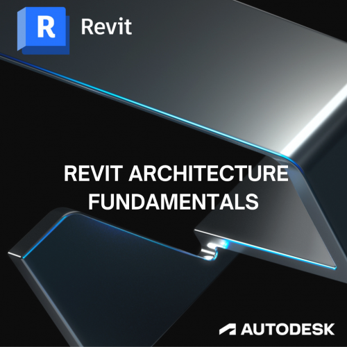 Autodesk Revit Architecture 2026 Fundamentals