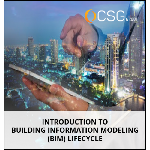 Introduction To Building Information Modeling (BIM) Lifecycle